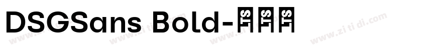 DSGSans Bold字体转换